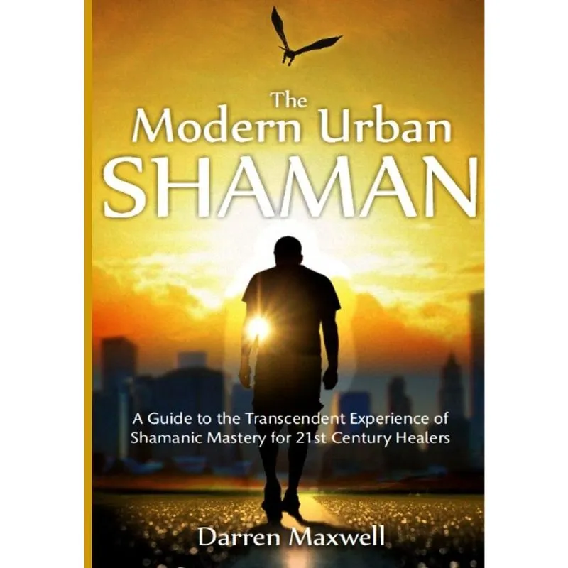 The Modern Urban Shaman