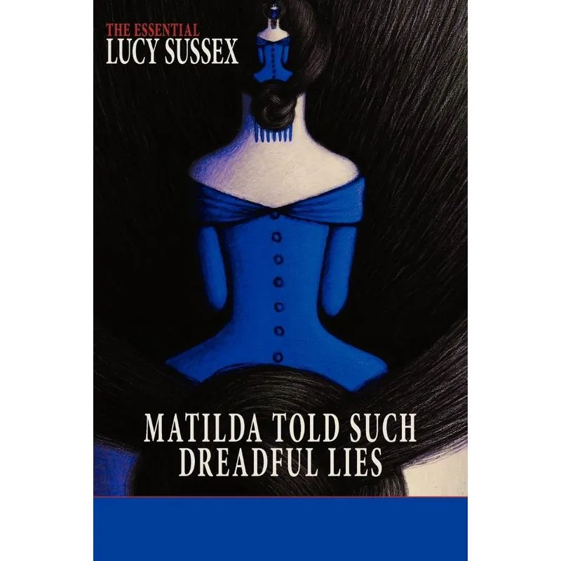 Matilda Told Such Dreadful Lies
