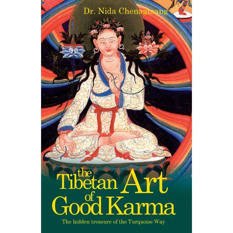 The Tibetan Art of Good Karma