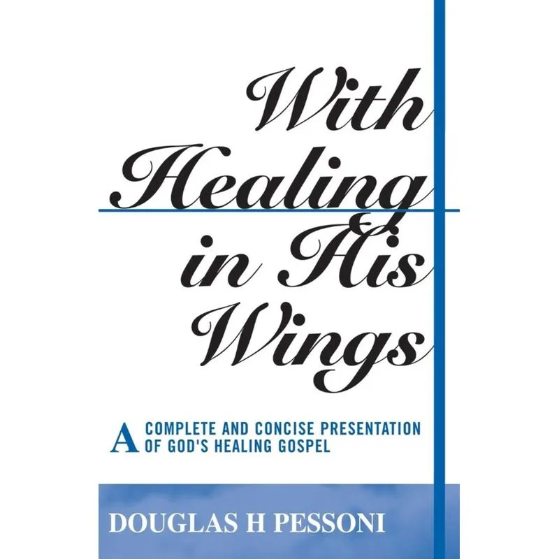 With Healing in His Wings