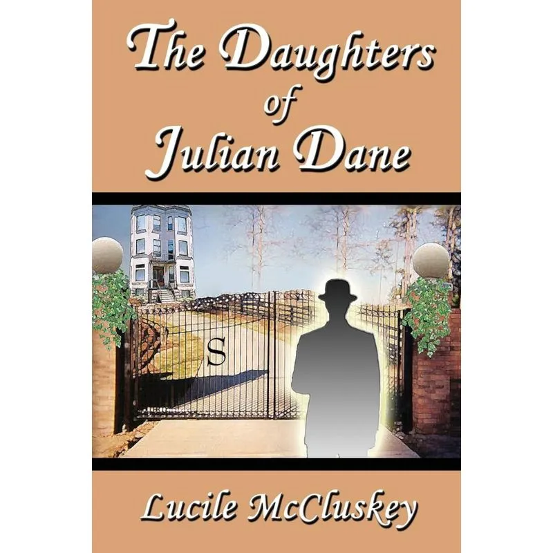 The Daughters of Julian Dane