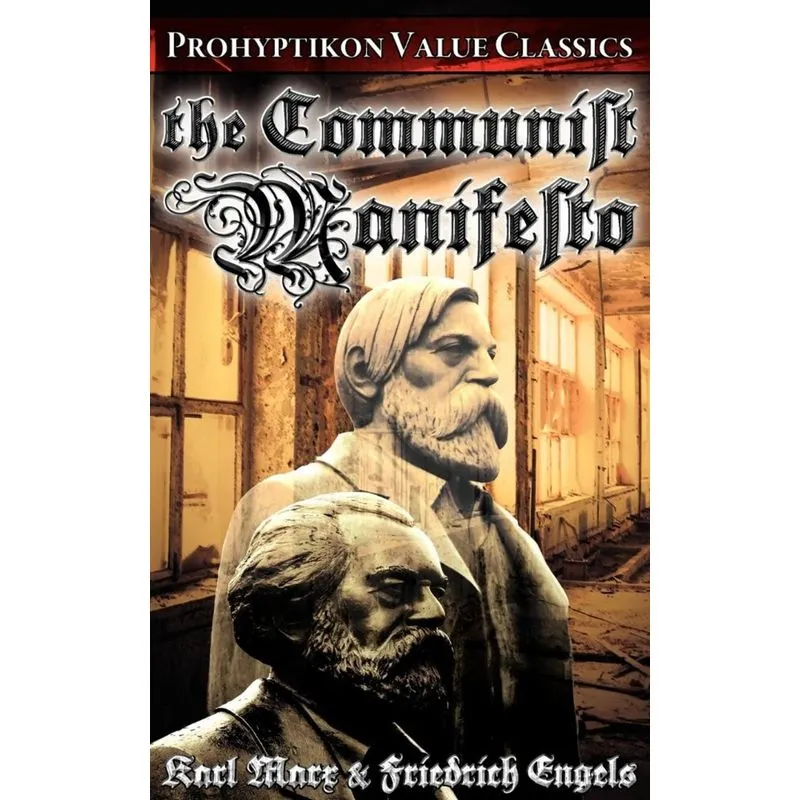 The Communist Manifesto