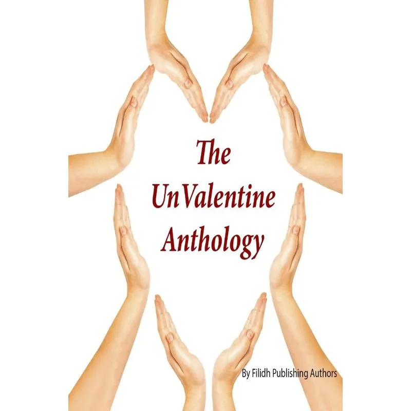 The UnValentine Anthology