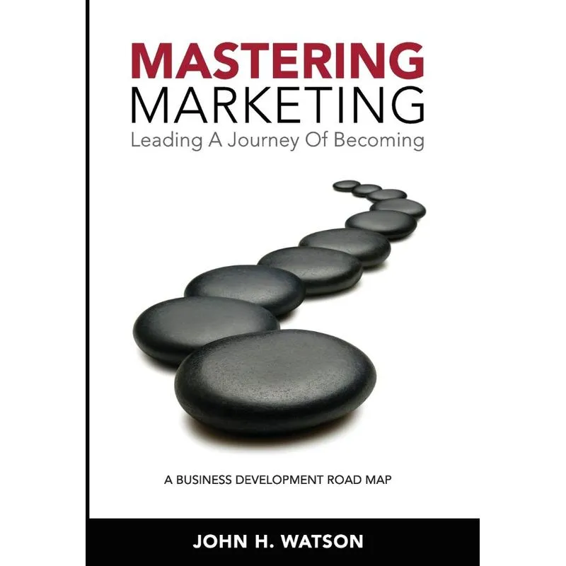 Mastering Marketing