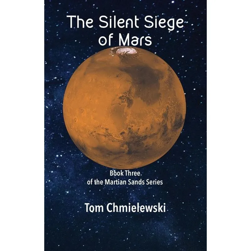 The Silent Siege of Mars