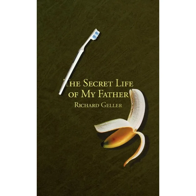 The Secret Life of My Father