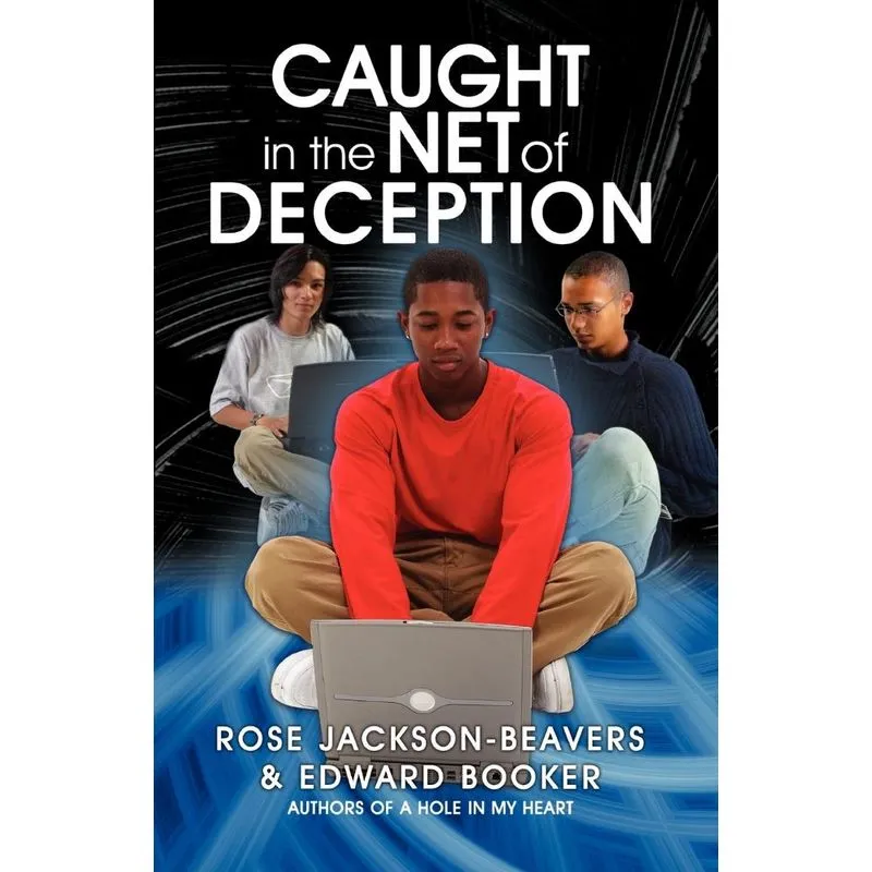 Caught in the Net of Deception