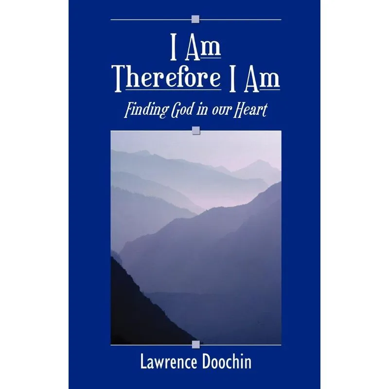 I Am Therefore I Am