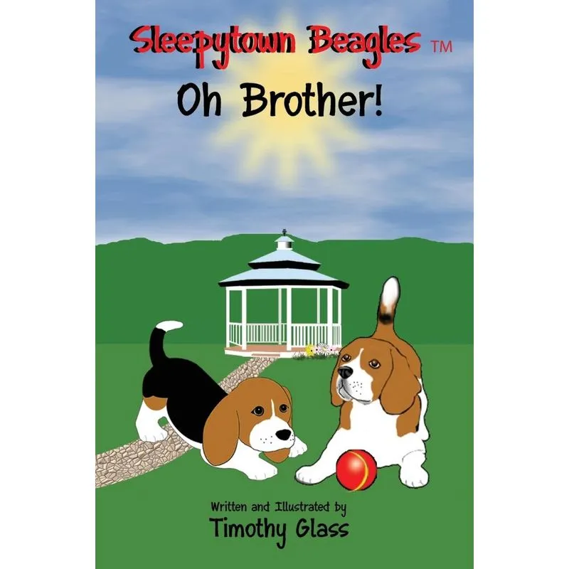 Sleepytown Beagles Oh Brother!
