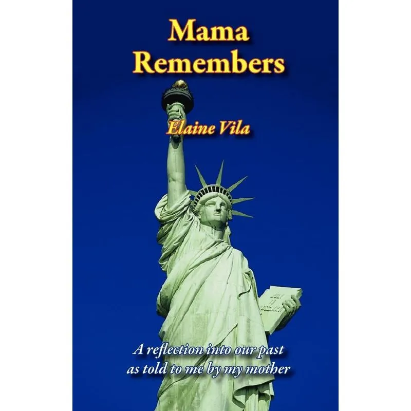 Mama Remembers