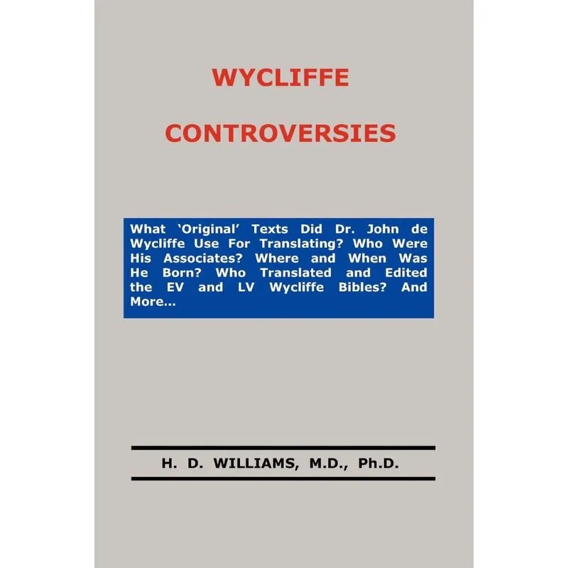 Wycliffe Controversies