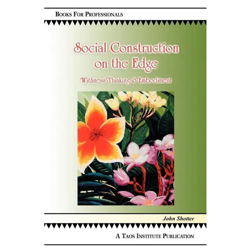 Social Construction on the Edge