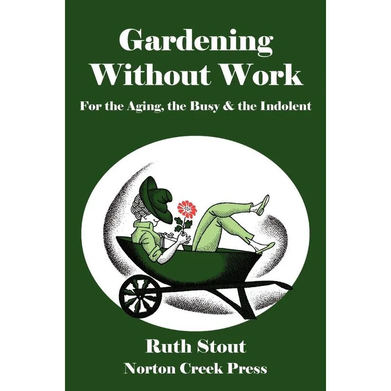 Gardening Without Work