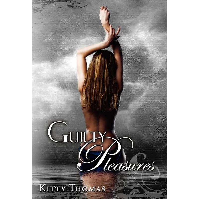 Guilty Pleasures