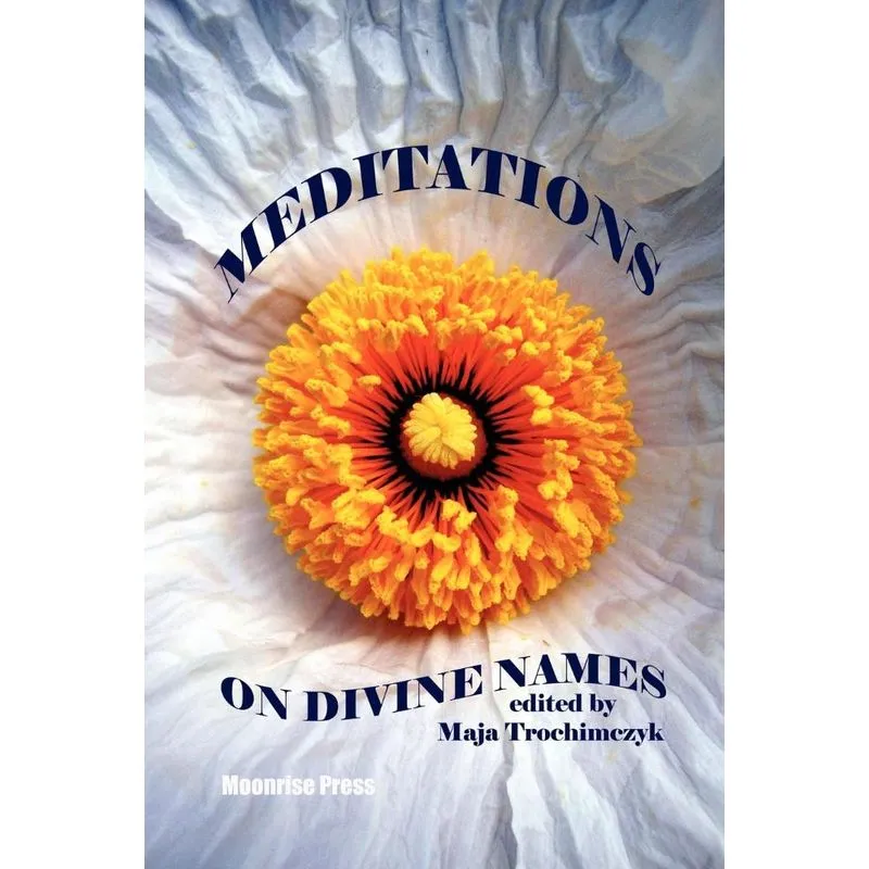 Meditations on Divine Names