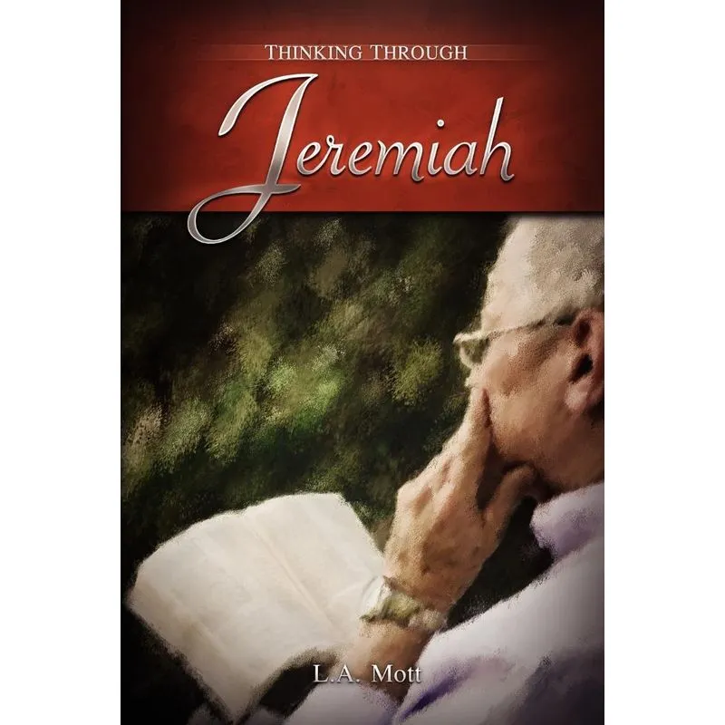 Thinking Through Jeremiah