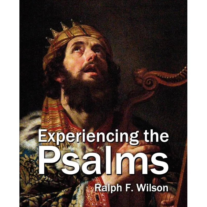 Experiencing the Psalms