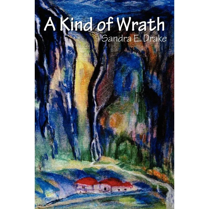 A Kind of Wrath
