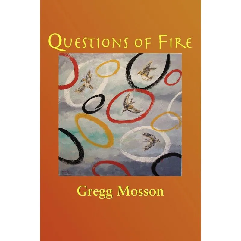 Questions of Fire