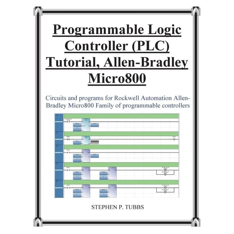 Progammable Logic Controller (Plc) Tutorial Allen-Bradley Micro800