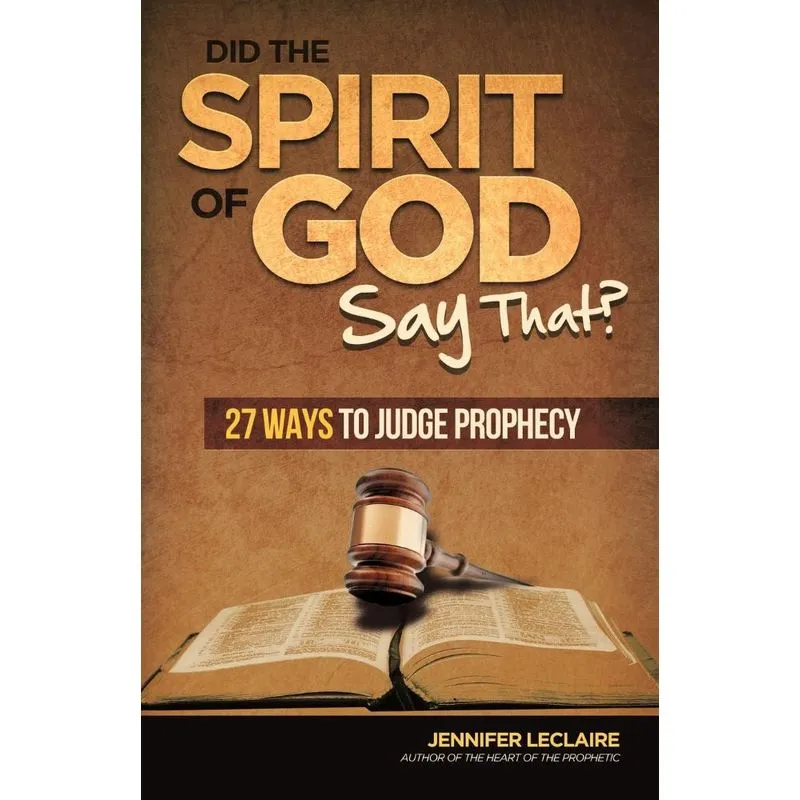 Did the Spirit of God Say That?