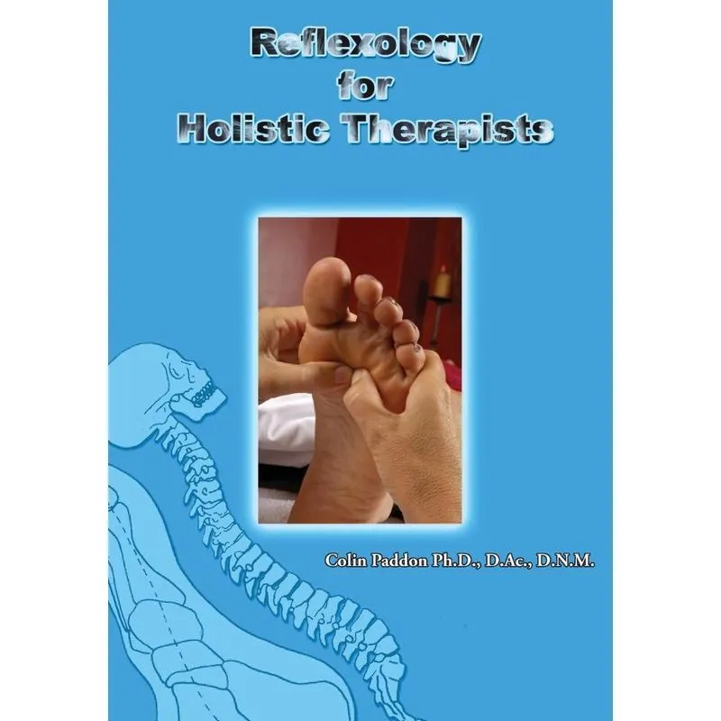 Reflexology For Holistic Therapists