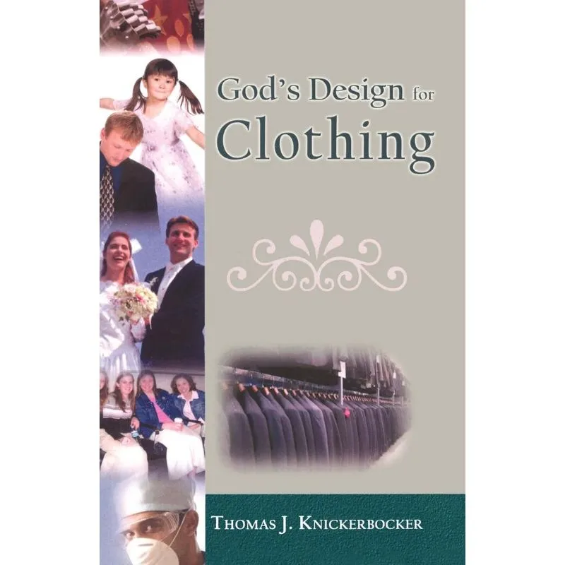 Gods Design for Clothing