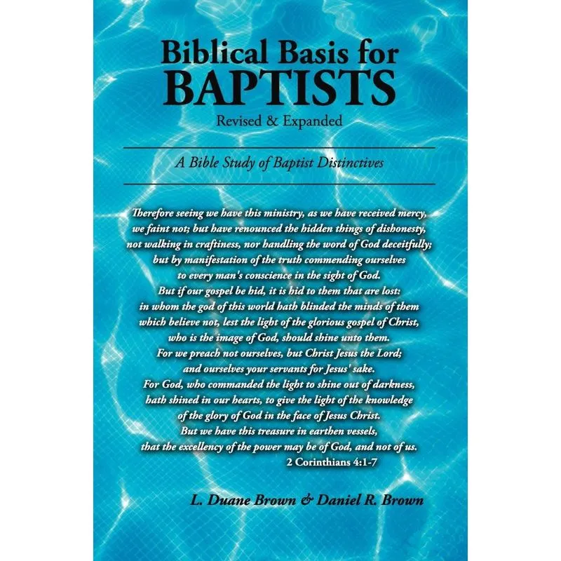 Biblical Basis for Baptists