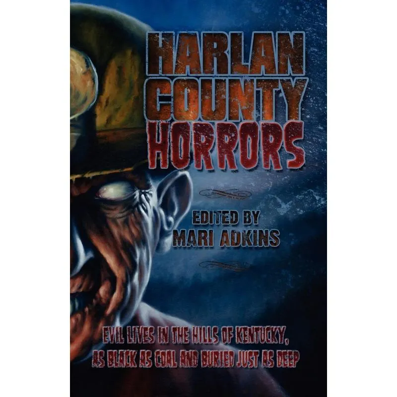 Harlan County Horrors