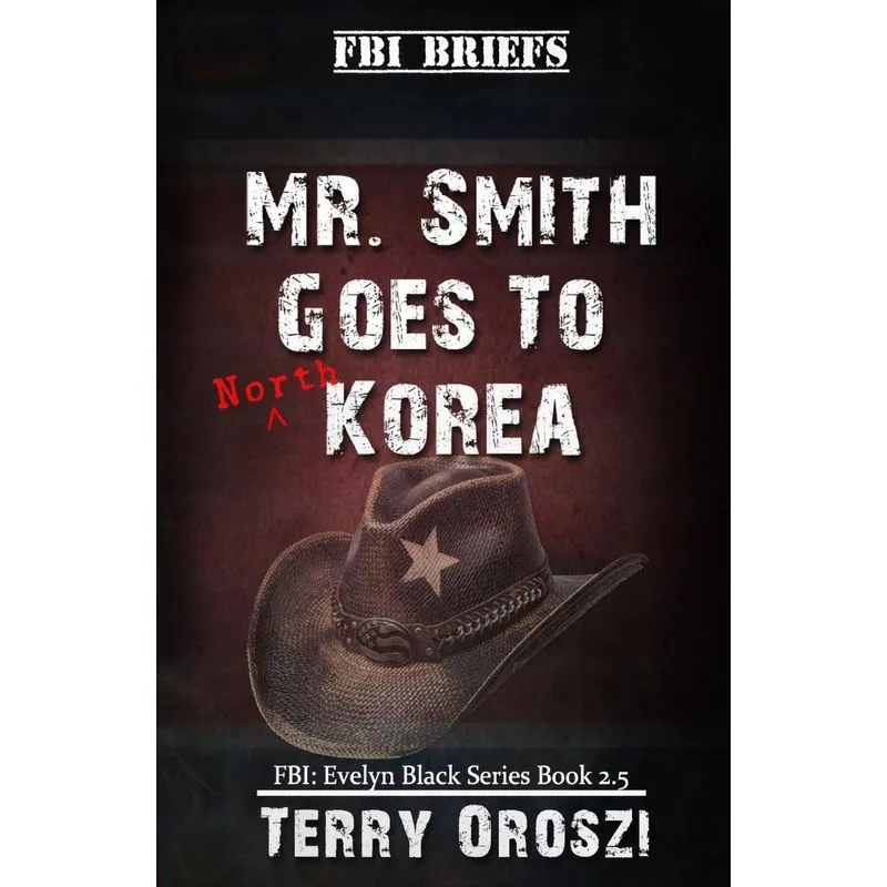 Mr. Smith Goes To North Korea