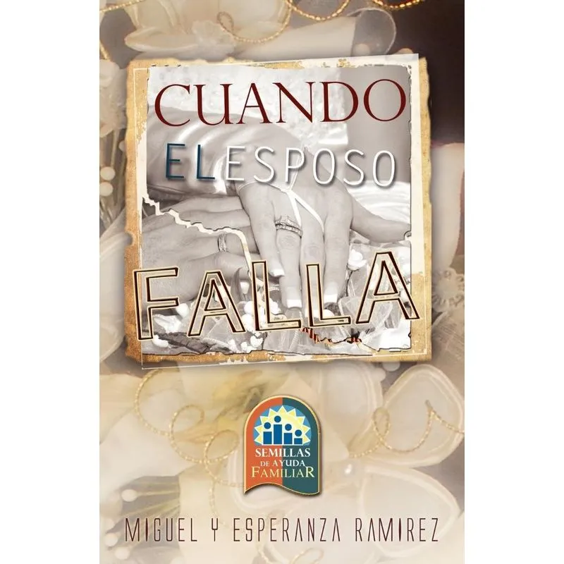 CUANDO EL ESPOSO FALLA