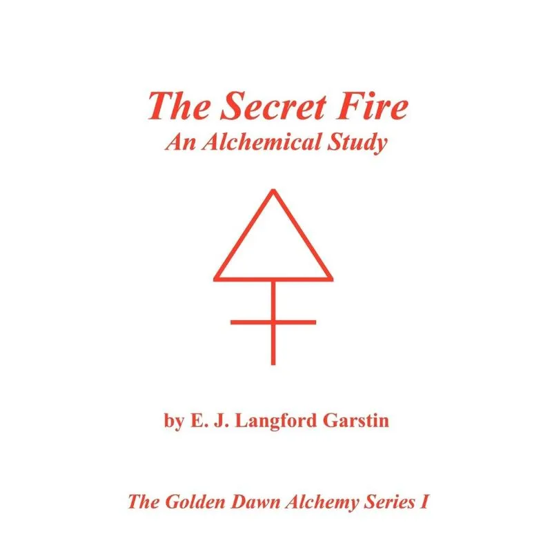 The Secret Fire