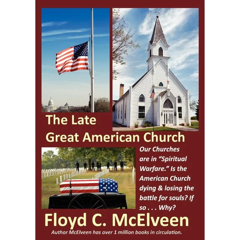 The Late Great American Church