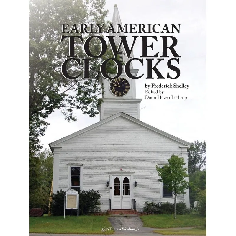 Early American Tower Clocks