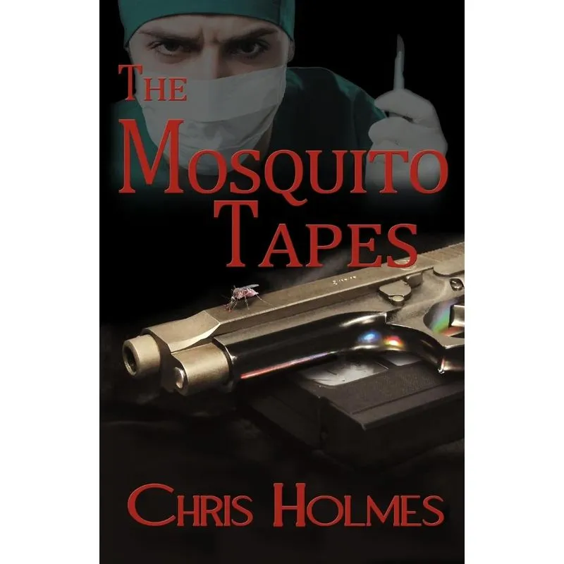 The Mosquito Tapes