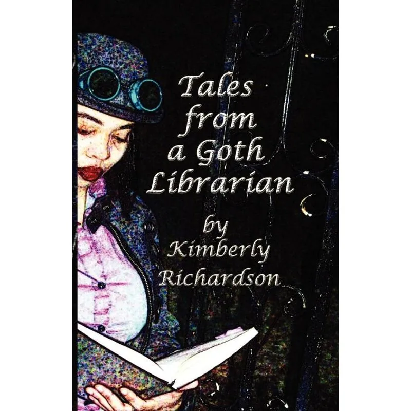 Tales from a Goth Librarian