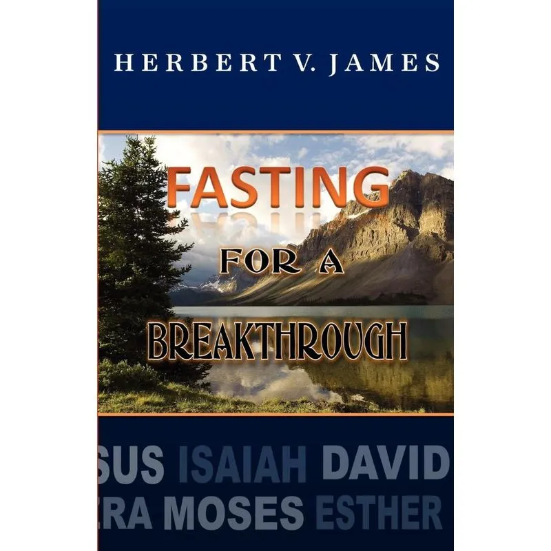 Fasting For A Breakthrough
