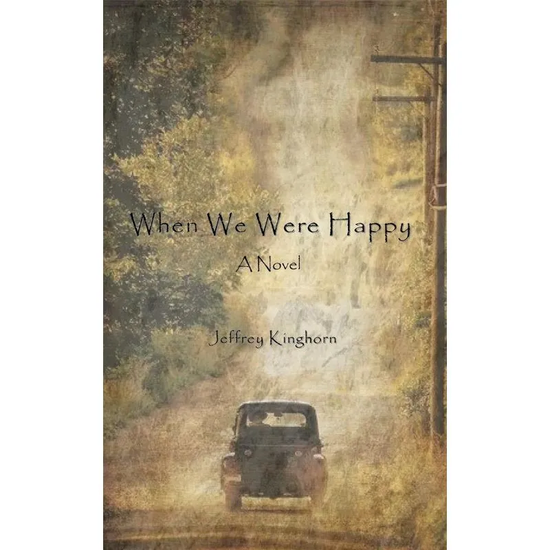 When We Were Happy