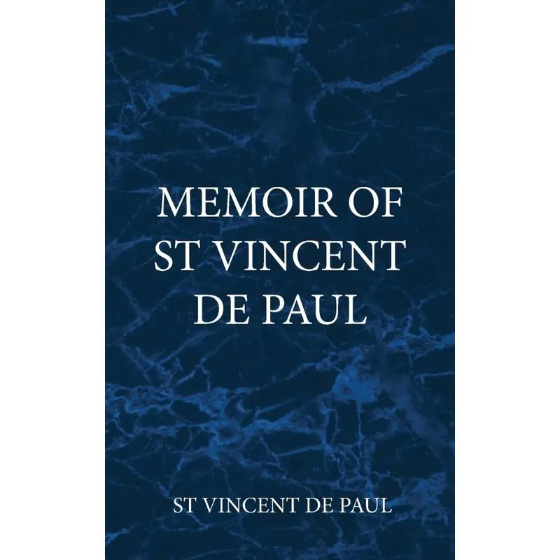 Memoir of St Vincent De Paul