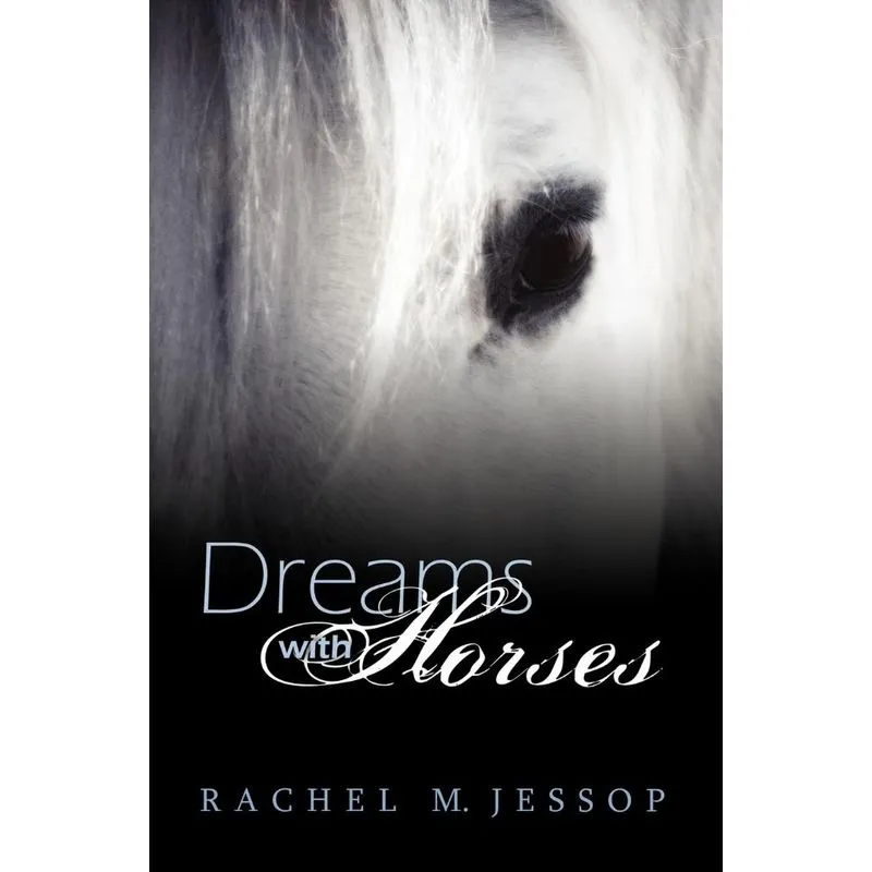 Dreams With Horses