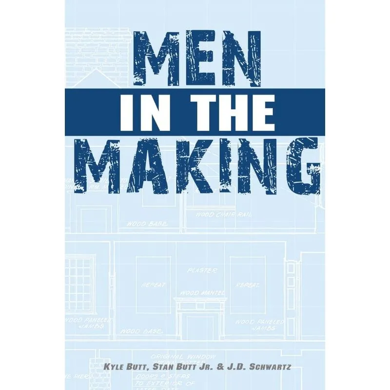 Men in the Making