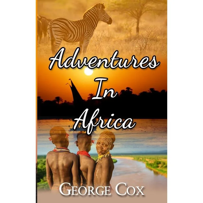 Adventures In Africa