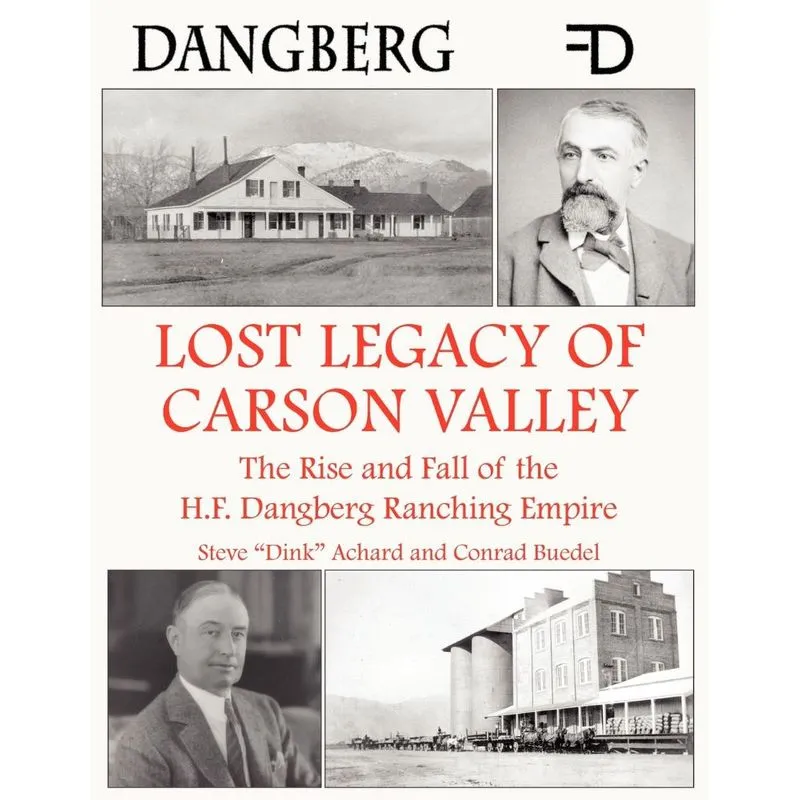 Lost Legacy Of Carson Valley