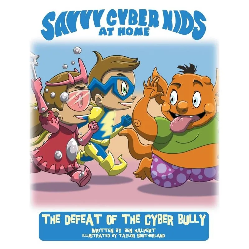 The Savvy Cyber Kids at Home