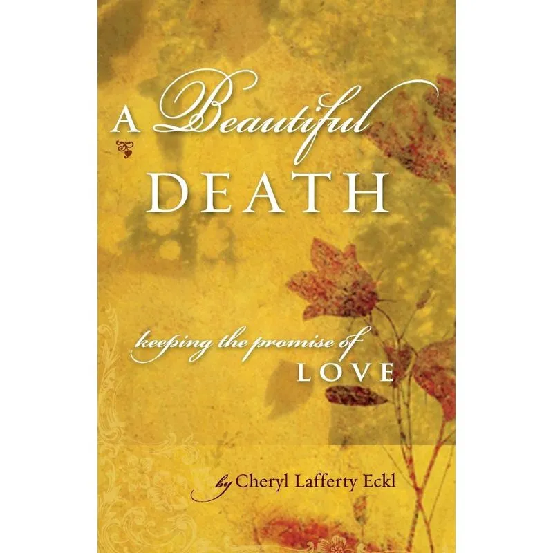 A Beautiful Death
