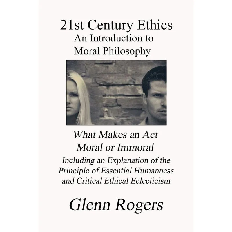 21st Century Ethics