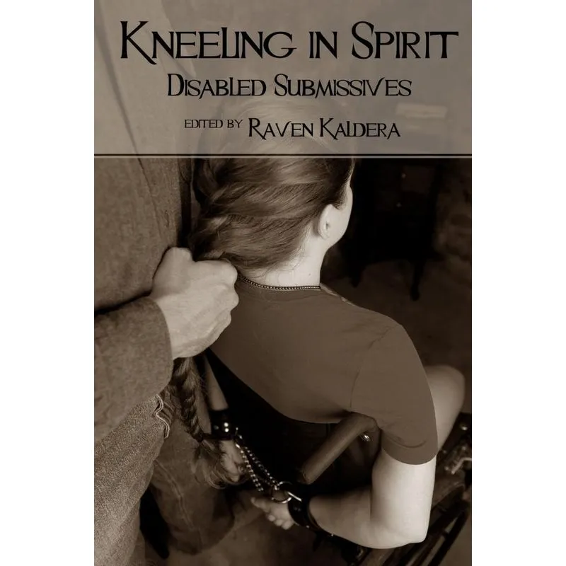 Kneeling in Spirit