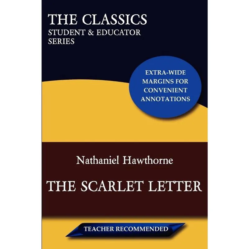 The Scarlet Letter (The Classics