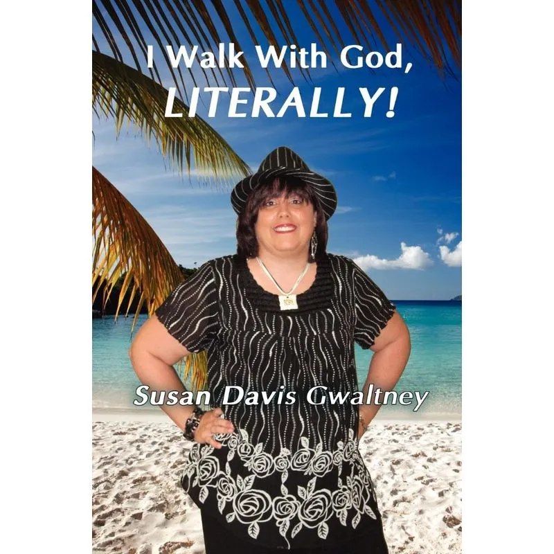 I Walk with God, Literallly!