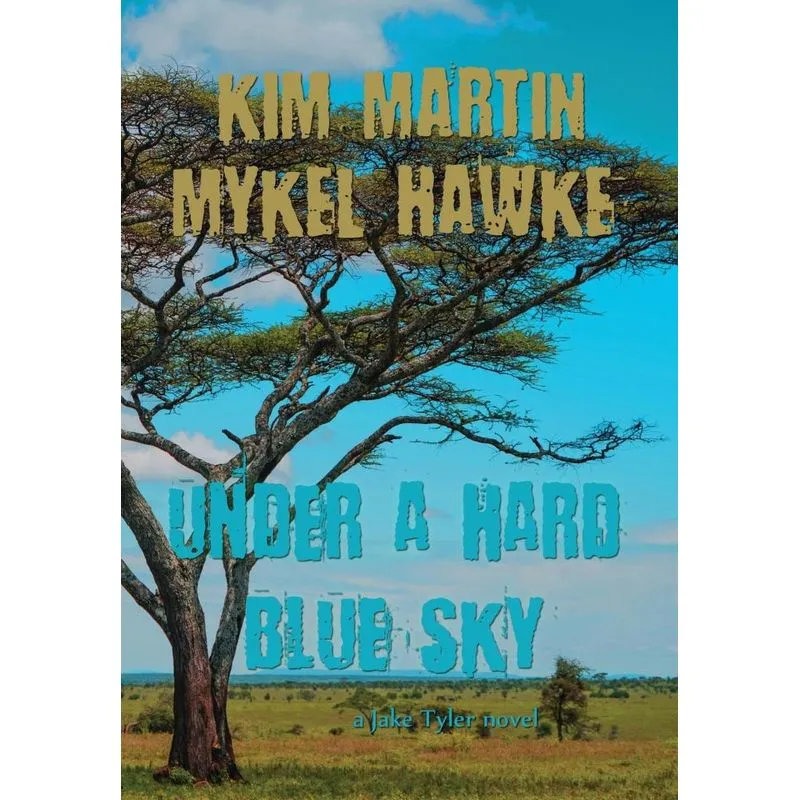 Under a Hard Blue Sky